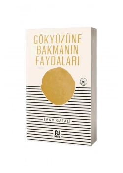 Gökyüzüne Bakmanın Faydaları. İmam Gazali Nesil