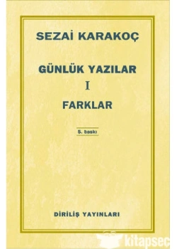 Farklar Günlük Yazılar 1 Sezai Karakoç Diriliş