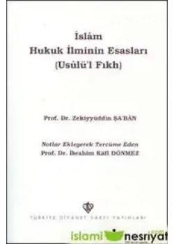 İslam Hukuk İlminin Esasları Zekiyüddin Şaban Tdv