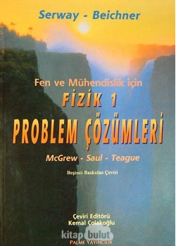 Fizik Serway 1 Problem Çözümleri / Kemal Çolakoğlu Palme Üniversite
