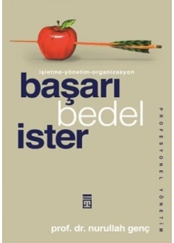 Başarı Bedel İster - Nurullah Genç - Timaş