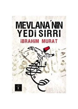 Mevlananın Yedi Sırrı Mini Boy İbrahim Murat