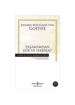 Yaşamından Şiir Ve Hakikat   İş Bankası Kültür Yay.