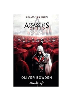 Suikastçının İnancı Assassıns Creed Yoldaşlık Epsilon