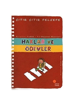 Haklar Ve Ödevler (Çıtır Çıtır Felsefe) Günışığı Kitaplığı