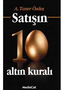 Satışın 10 Altın Kuralı  Taner Özdeş
