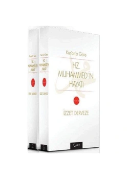 Kurana Göre Hz.Muhammedin Hayatı 2 Cilt İzzet Derveze Yarın