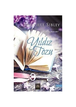 Yıldız Tozu. Prıscılle Sıbley Arkadya