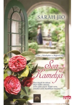 Son Kamelya     Sarah Jıo    Arkadya