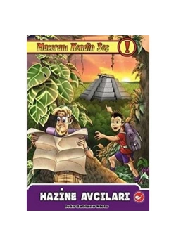 Hazine Avcıları - Maceranı Kendin Seç- 3 Beyaz Balina Yayınları