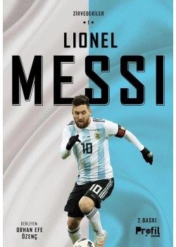 Lionel Messi Orhan Efe Özenç Profil