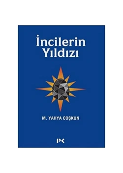 Incilerin Yildizi M.Yahya Coşkun Profil