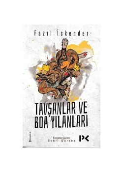 Tavşanlar Ve Boa Yilanlari.Fazil Iskender