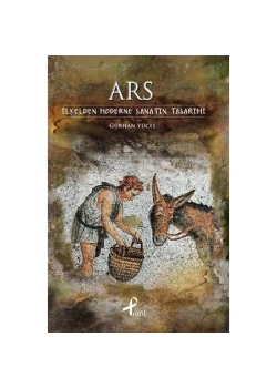 Ars Ilkelden Moderne Sanatin Tasarimi Gürhan Yücel Profil