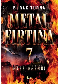 Metal Firtina 7. Ateş Kapani Burak Turna Profil