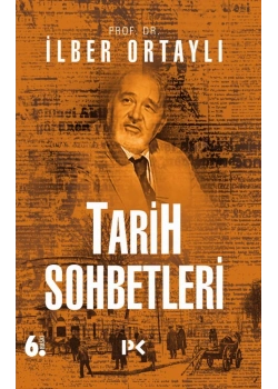 Tarih Sohbetleri Ilber Ortayli Profil