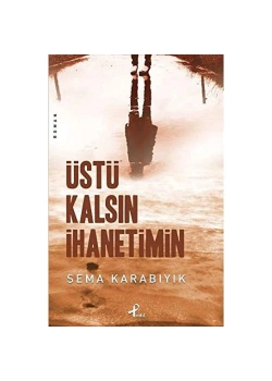 Üstü Kalsin Ihanetimin Sema Karabiyik- Profil Yay.