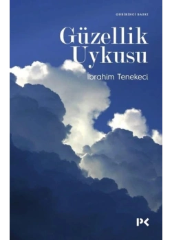 Güzellik Uykusu Ibrahim Tenekeci Profil Yayın
