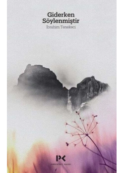 Giderken Söylenmiştir - Ibrahim Tenekeci - Profil Yay.