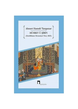 Hüsrevü Şirin A.Hamdi Tanpınar Dergah