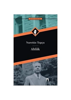 Ahlak Nurettin Topçu Dergah