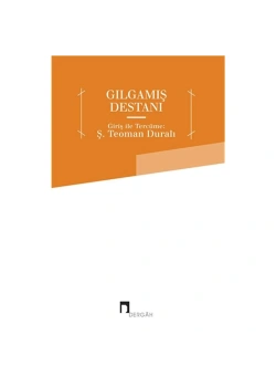 Gılgamış Destanı  Teoman Duralı  Dergah