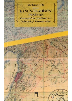 Kanunı Kadimin Peşinde  Mehmet Öz  Dergah