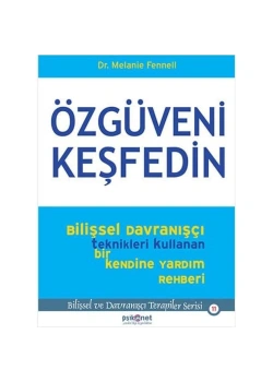 Özgüveni Keşfedin. Melaine Fennell Psikonet