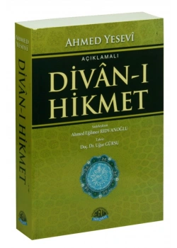 Açıklamalı Divanı Hikmet. Ahmed Yesevi     Sağlam