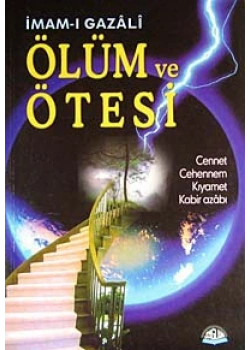 Ölüm Ve Ötesi - İmamı Gazali - Sağlam