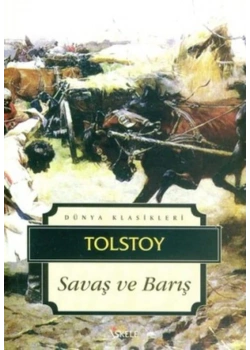 Savaş Ve Barış / Tolstoy İskele Yay