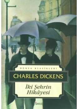 İki Şehrin Hikayesi  C.Dickens İskele Yay