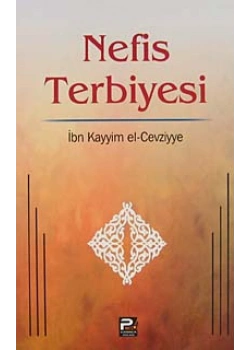 Nefis Terbiyesi. İbn Kayyım Elcezviyye Karınca