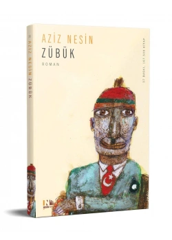 Zübük   Kağnı Gölgesindeki İt-Aziz Nesin  Nesin