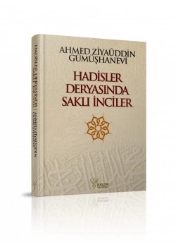 Hadis Deryasında Saklı İnciler.  Kalem