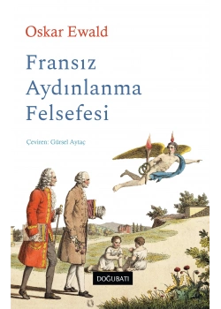 Fransız Aydınlanma Felsefesi   Oskar Ewald