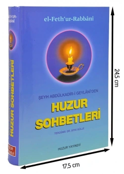 Huzur Sohbetleri.Şeyh Abdülkadir Geylaniden-Huzur
