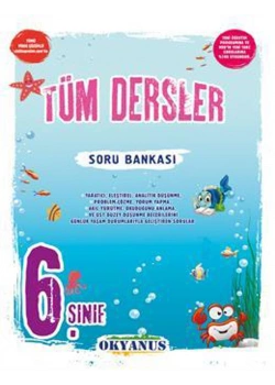 Okyanus 6.Sınıf Tüm Dersler Soru Bankası