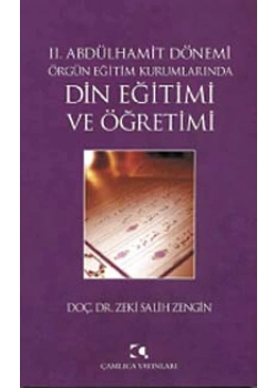 Din Eğitimi Ve Öğretimi 2.Abdülhamid Dönemi