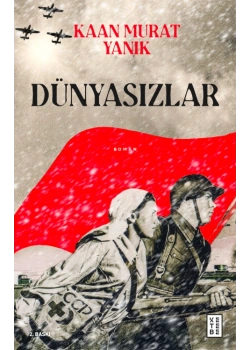 Dünyasızlar Kaan Murat Yanık Ketebe