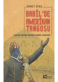 Babilde Amerikan Tangosu - Ahmet Dinç - Selis