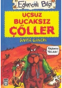 Uçsuz Bucaksız Çöller    Timaş