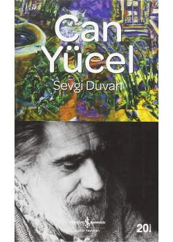 Sevgi Duvarı  Can Yücel İş Bankası