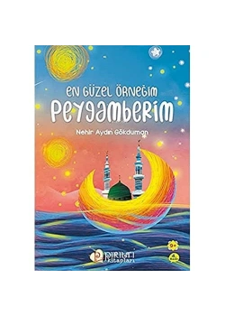 En Güzel Örneğim Peygamberim Pirilti