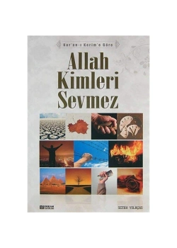 Allah Kimleri Sevmez Semih Yolaçan Erkam Yayın