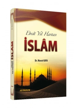 Ebedi̇ Yol Hari̇Tasi İslam Dr.Murat Kaya Altinoluk