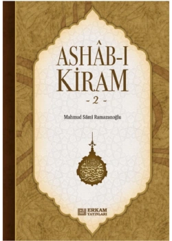 Ashabı Kiram 2 - Mahmud Sami Ramazanoğlu - Erkam