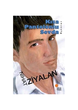 Kısa Pantolonlu Sevda  Nihat Ziyalan  Günışığı