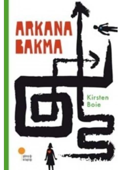 Arkana Bakma /Kirsten Boie   Günışığı