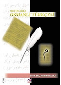Metinlerle Osmanlı Türkçesi   Mefail Hızlı     Emin